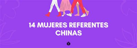 14 mujeres referentes chinas